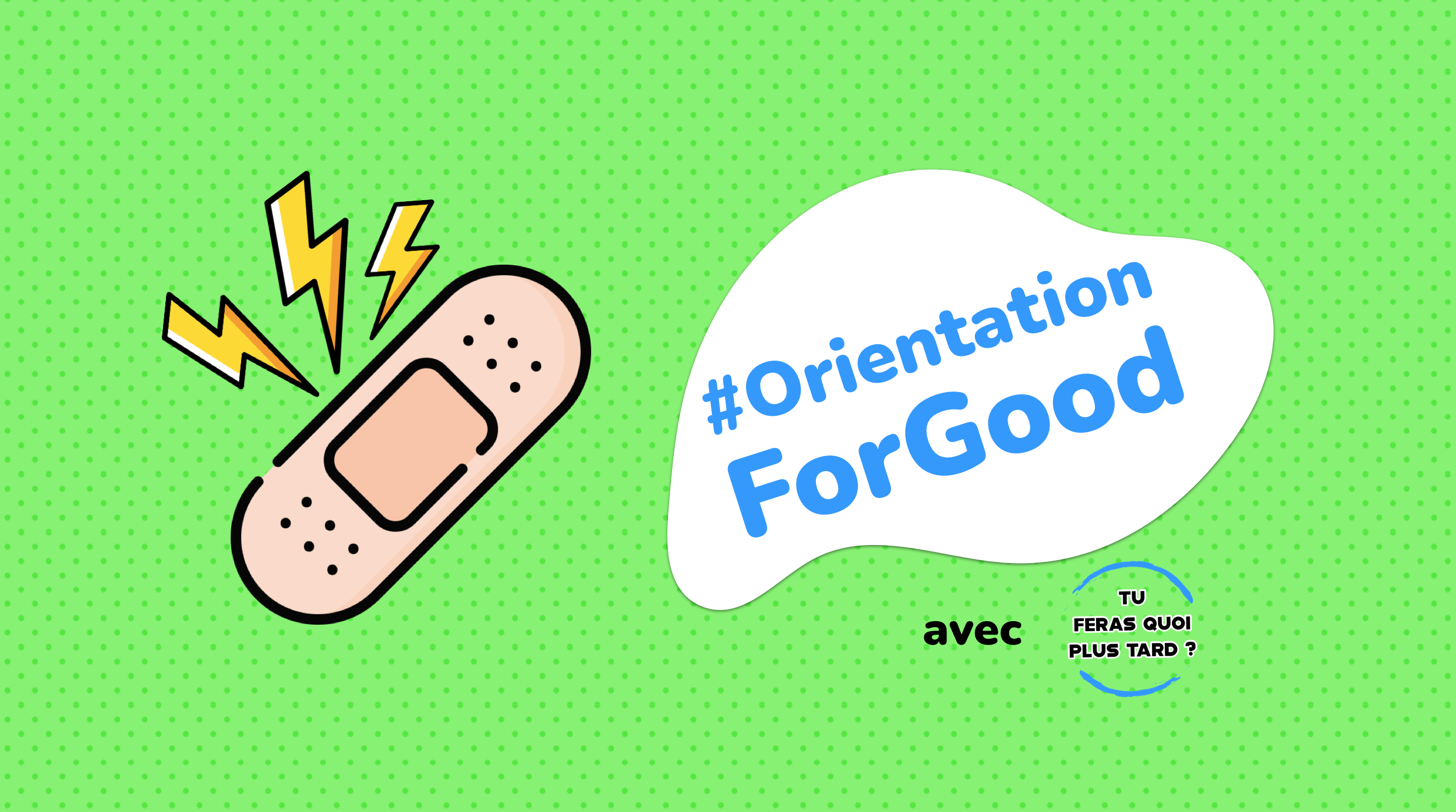 #OrientationForGood : réparer l’orientation professionnelle.